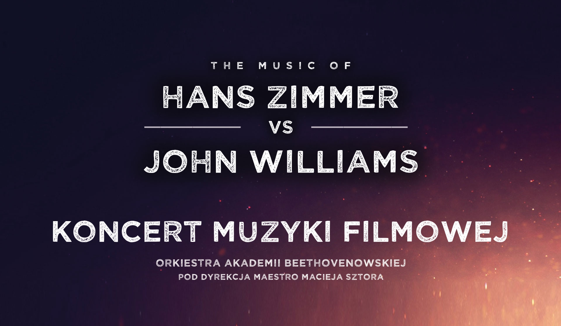14.04.2024 – The music of Hans Zimmer &amp; John Williams&amp; Ennio Moriccone, Krakow, Poland
