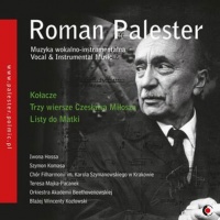 Roman Palester Muzyka wokalno-instrumentalna