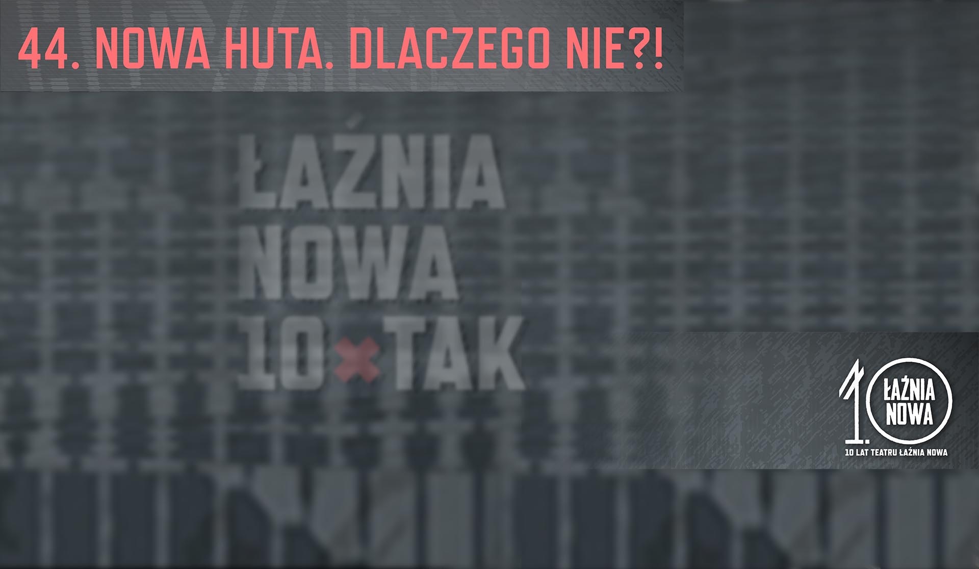 06.09.2015 – Łaźnia Nowa – 10 x TAK. Koncert muzyki teatralnej