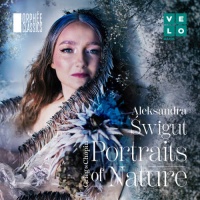 Aleksandra Świgut – Portraits of Nature / Grieg & Chopin