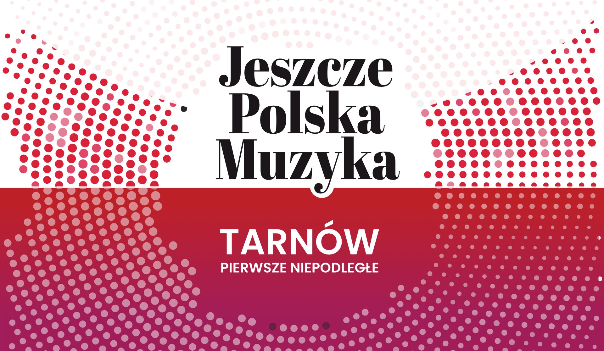28.10.2022 – XI edycja cyklu Jeszcze Polska Muzyka, Tarnów
