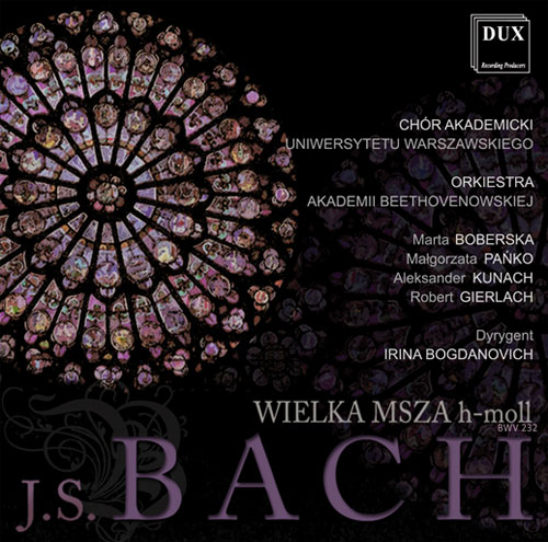 Okładka płyty "Wielka Msza h - moll BWV 232 Johann Sebastian Bach"